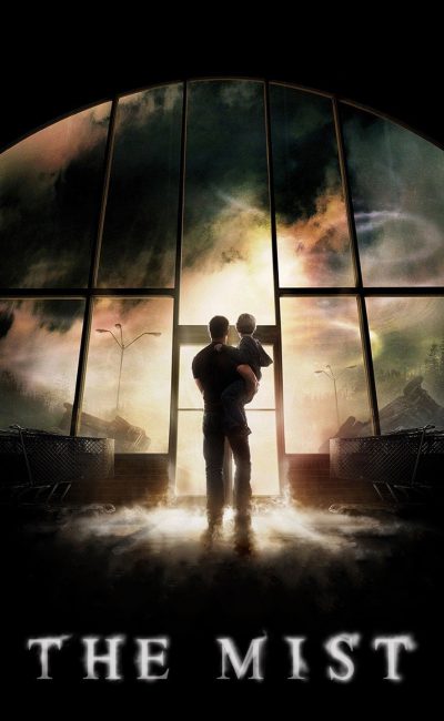 Poster for the movie "The Mist"