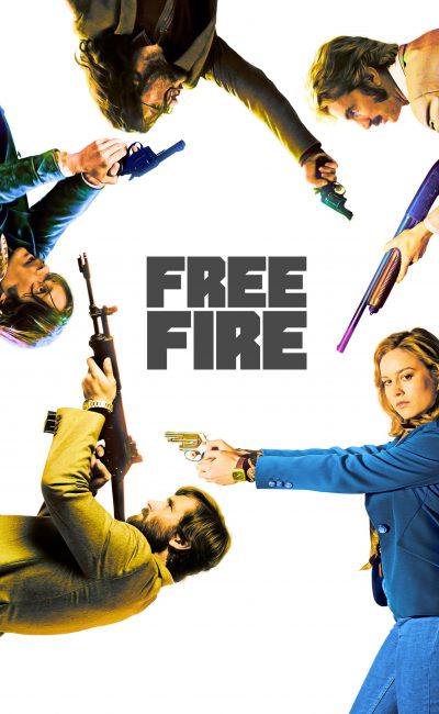 Poster for the movie "Free Fire"