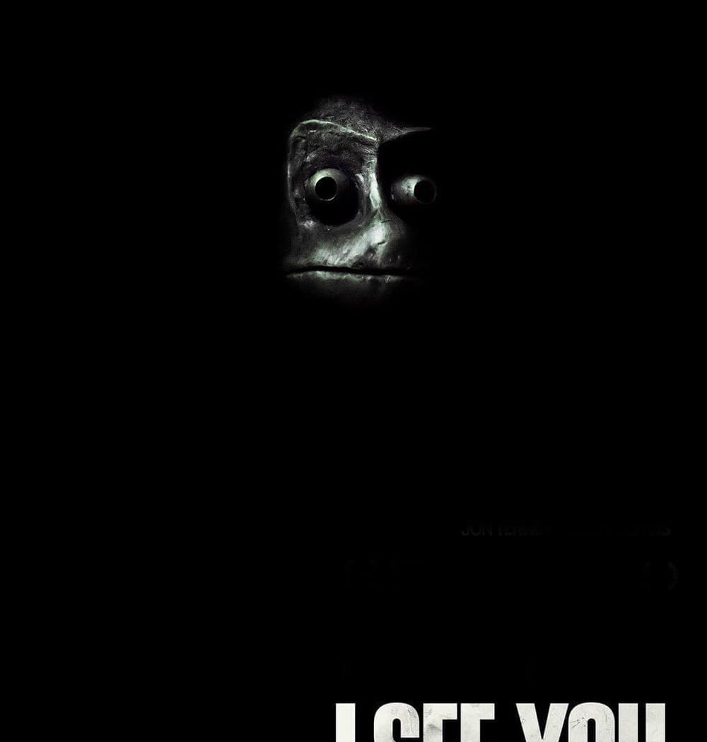 Poster for the movie "I See You"