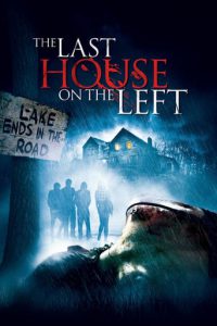 Poster for the movie "The Last House on the Left"