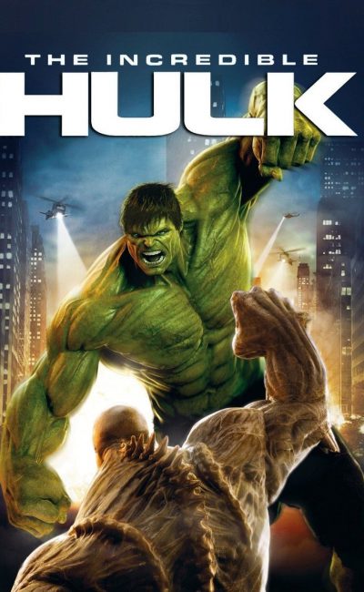 Poster for the movie "The Incredible Hulk"