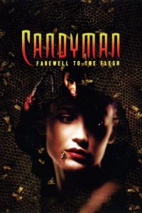 Poster for the movie "Candyman: Farewell to the Flesh"