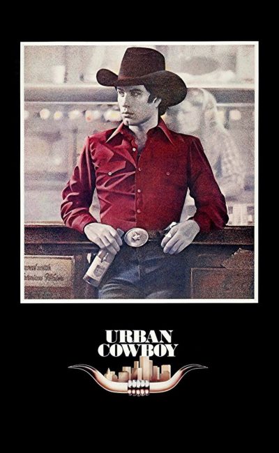 Poster for the movie "Urban Cowboy"