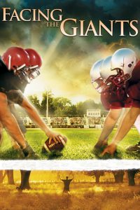 Poster for the movie "Facing the Giants"