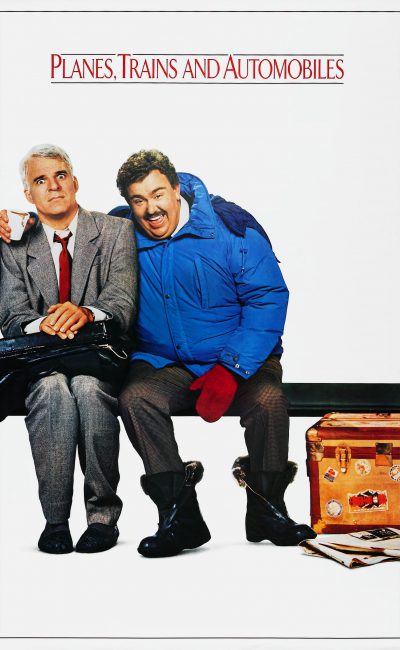 Poster for the movie "Planes, Trains and Automobiles"