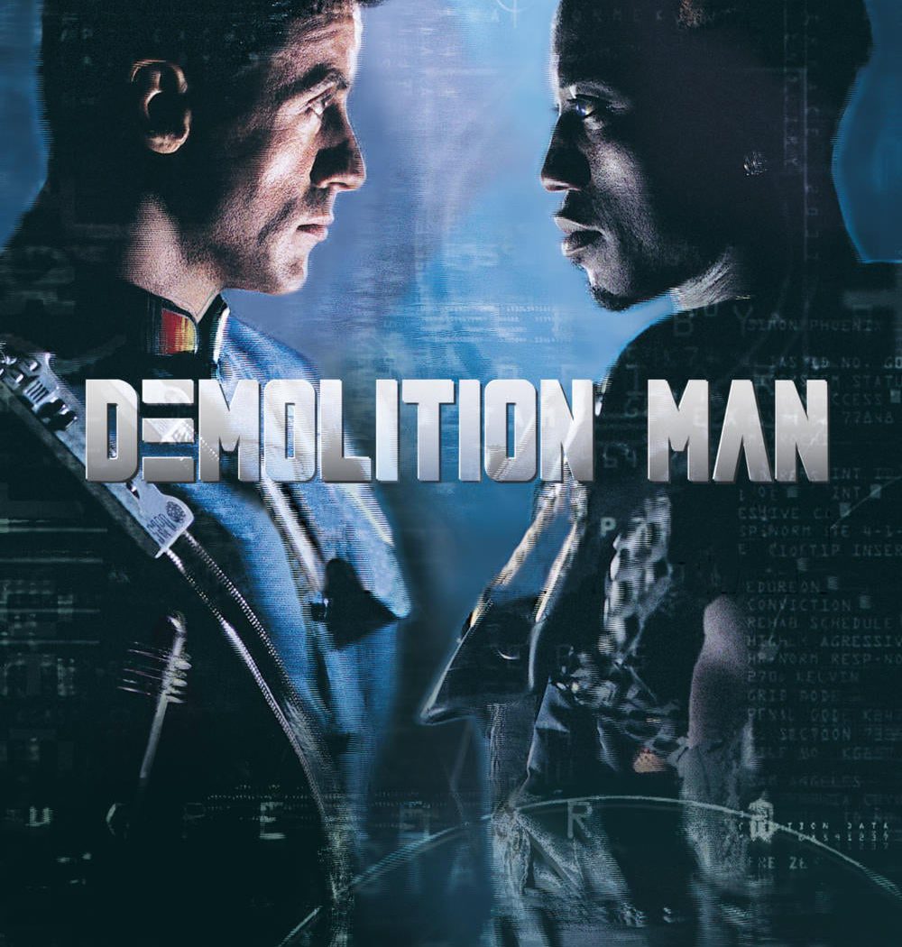 Poster for the movie "Demolition Man"
