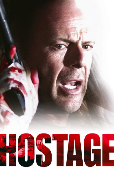 Poster for the movie "Hostage"