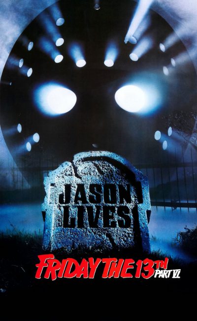 Poster for the movie "Friday the 13th Part VI: Jason Lives"