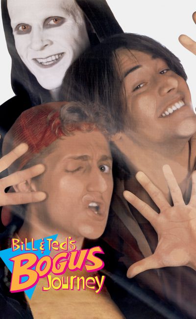 Poster for the movie "Bill & Ted's Bogus Journey"