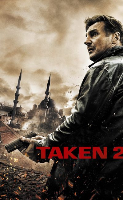 Poster for the movie "Taken 2"