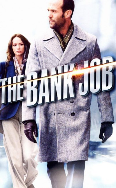 Poster for the movie "The Bank Job"
