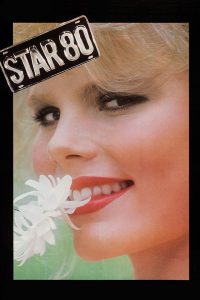 Poster for the movie "Star 80"