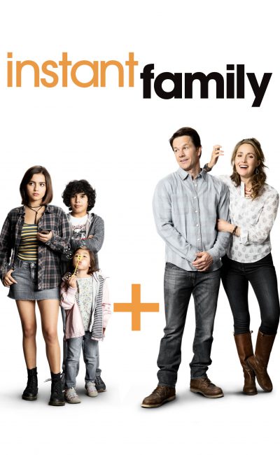 Poster for the movie "Instant Family"