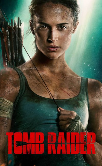 Poster for the movie "Tomb Raider"