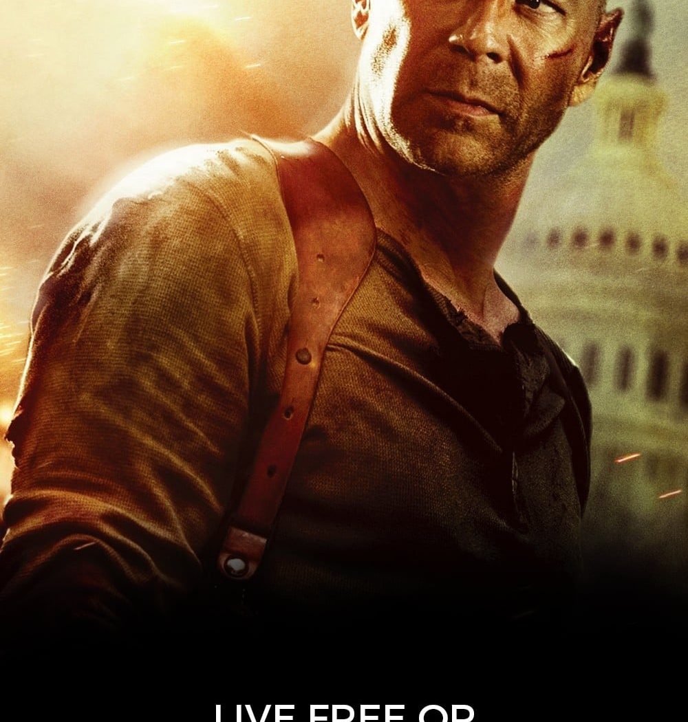 Poster for the movie "Live Free or Die Hard"