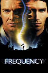 Poster for the movie "Frequency"