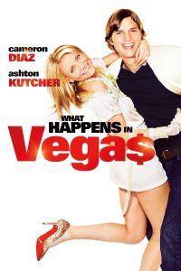 Poster for the movie "What Happens in Vegas"
