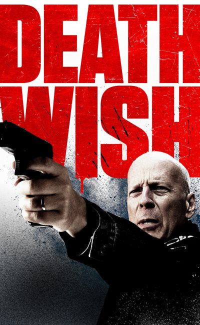 Poster for the movie "Death Wish"