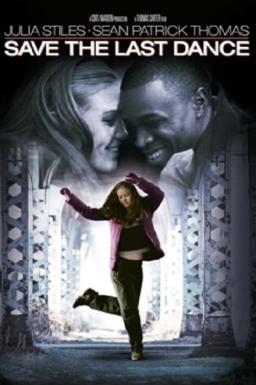 Poster for the movie "Save the Last Dance"