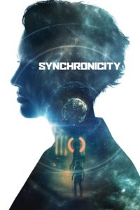 Poster for the movie "Synchronicity"