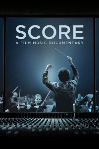 Poster for the movie "Score: A Film Music Documentary"