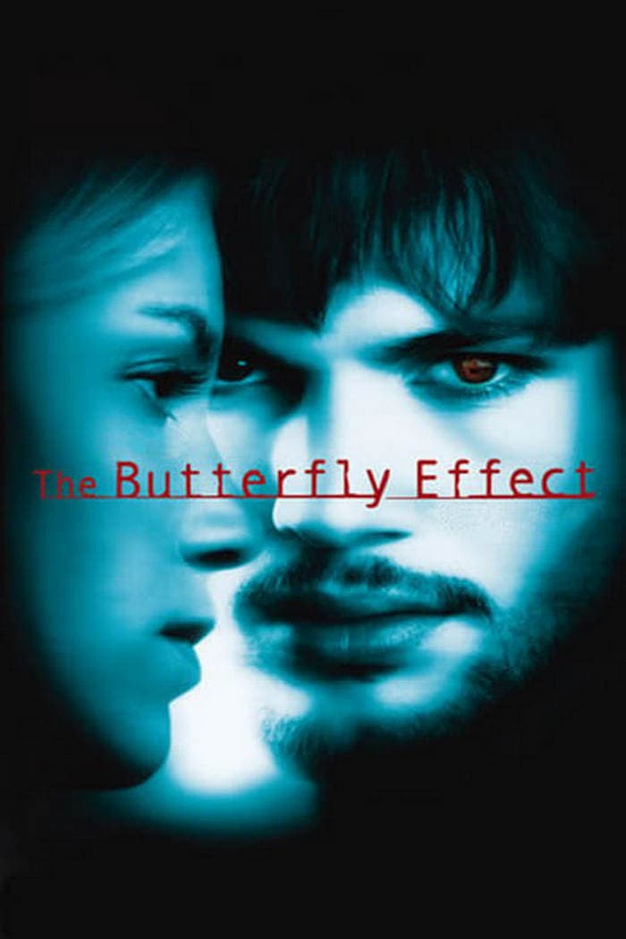 Poster for the movie "The Butterfly Effect"