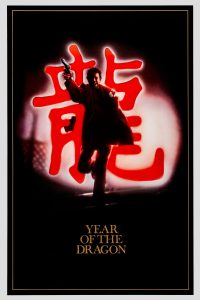 Poster for the movie "Year of the Dragon"