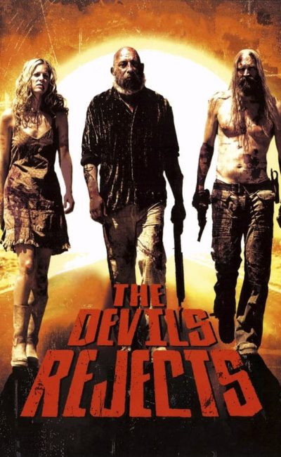 Poster for the movie "The Devil's Rejects"