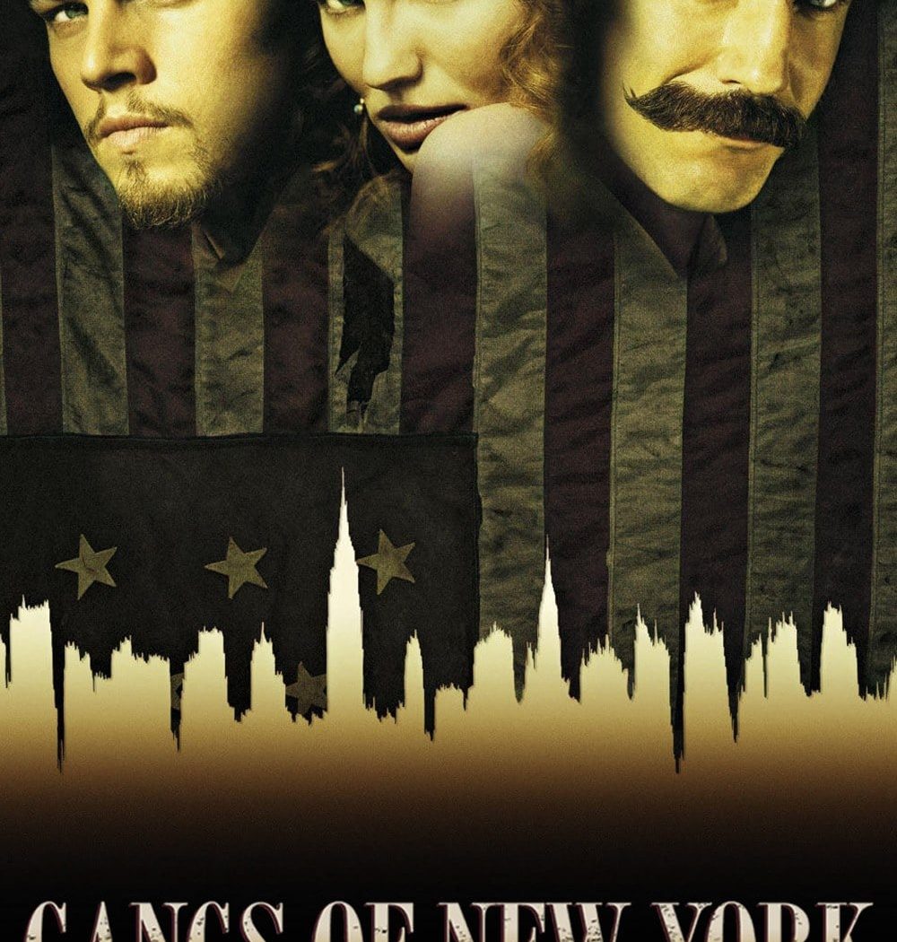 Poster for the movie "Gangs of New York"