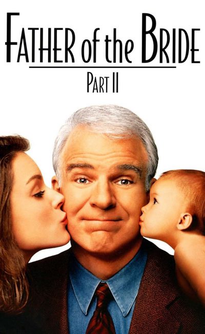 Poster for the movie "Father of the Bride Part II"