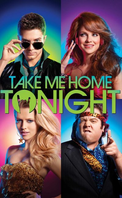 Poster for the movie "Take Me Home Tonight"