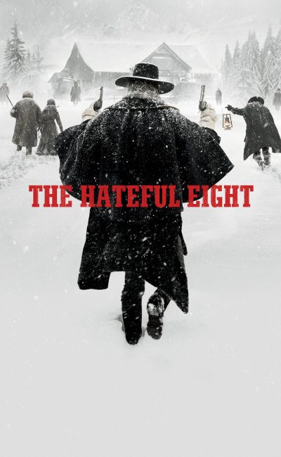 Poster for the movie "The Hateful Eight"