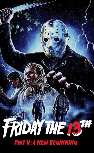 Poster for the movie "Friday the 13th: A New Beginning"