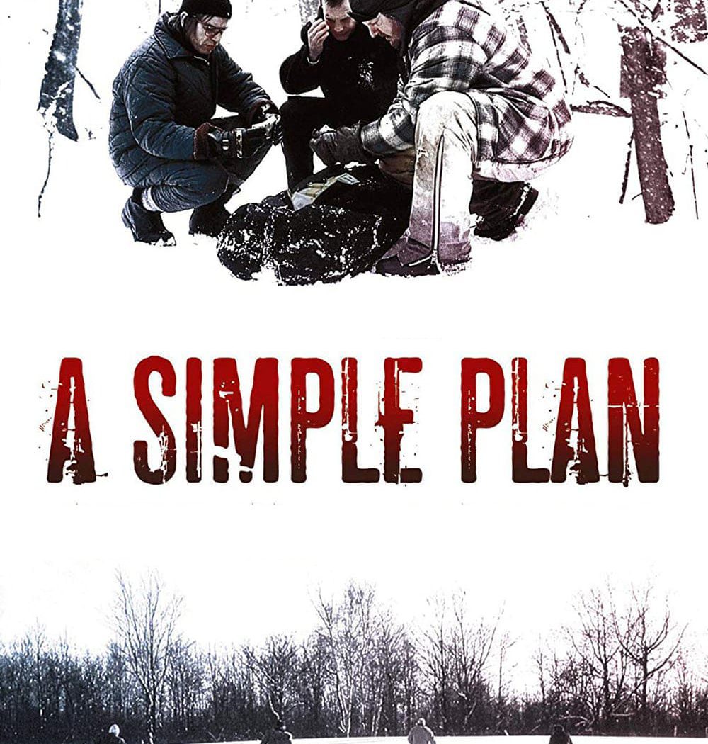 Poster for the movie "A Simple Plan"