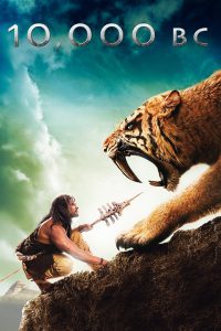 Poster for the movie "10,000 BC"