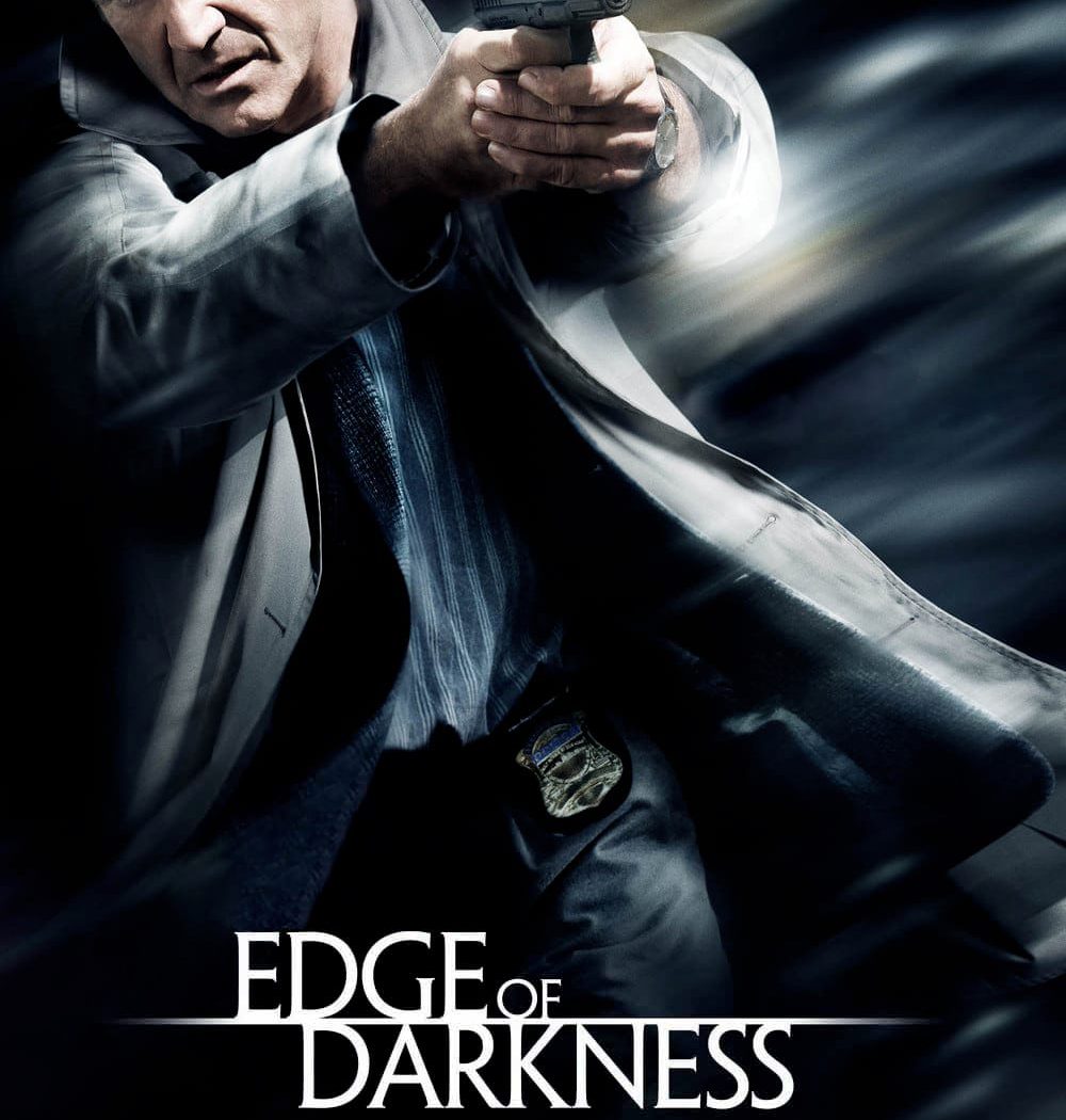 Poster for the movie "Edge of Darkness"