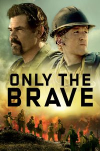 Poster for the movie "Only the Brave"