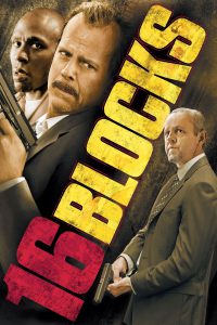 Poster for the movie "16 Blocks"