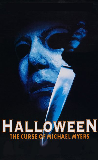 Poster for the movie "Halloween: The Curse of Michael Myers"