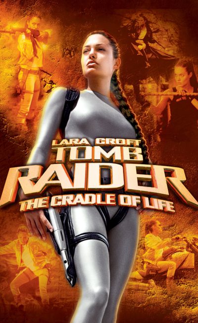 Poster for the movie "Lara Croft: Tomb Raider - The Cradle of Life"