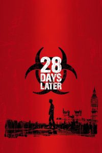 Poster for the movie "28 Days Later"