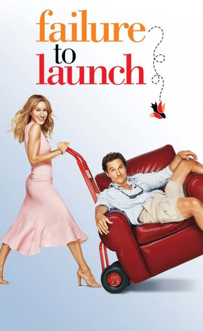 Poster for the movie "Failure to Launch"