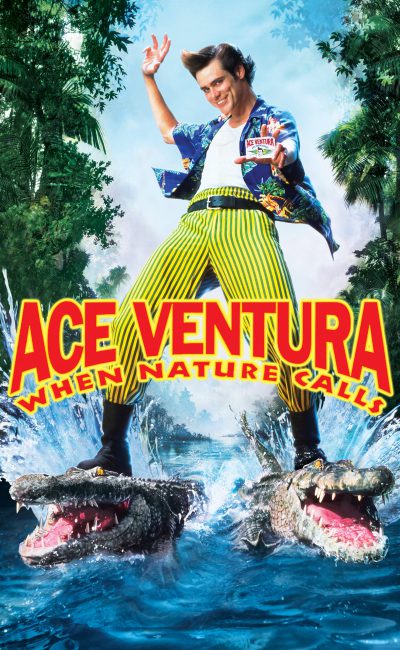Poster for the movie "Ace Ventura: When Nature Calls"