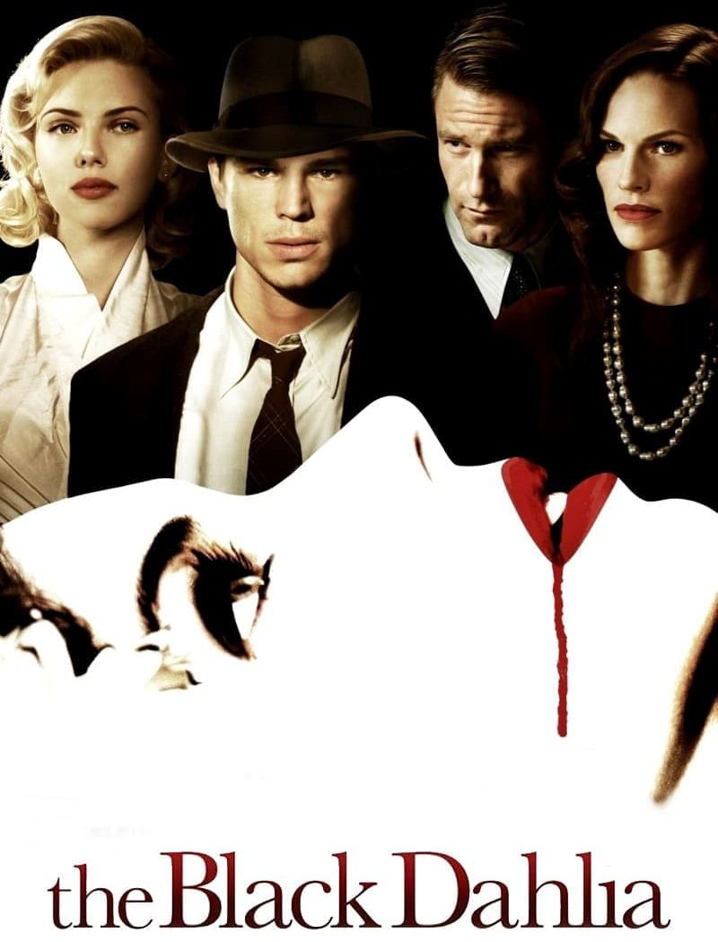 Poster for the movie "The Black Dahlia"