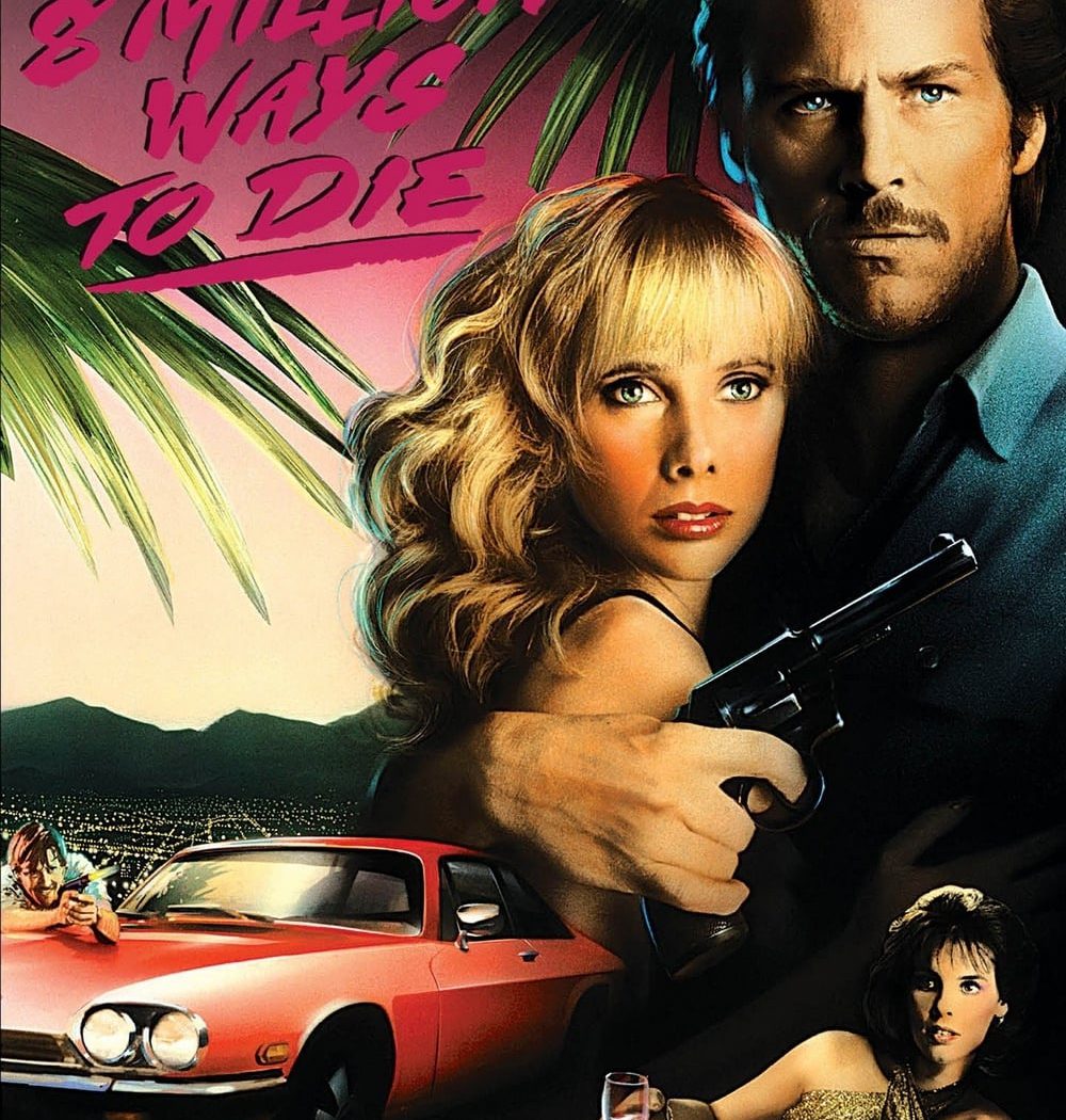 Poster for the movie "8 Million Ways to Die"