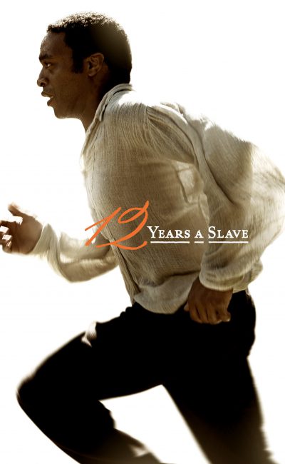 Poster for the movie "12 Years a Slave"