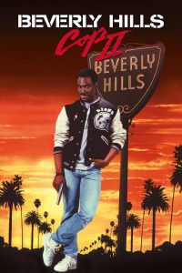 Poster for the movie "Beverly Hills Cop II"