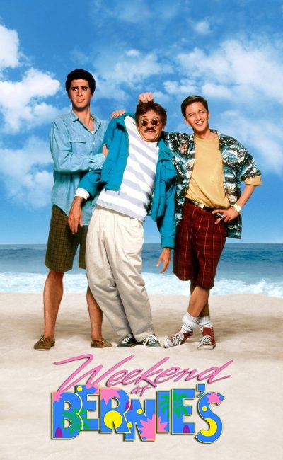 Poster for the movie "Weekend at Bernie's"