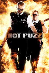 Poster for the movie "Hot Fuzz"