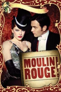 Poster for the movie "Moulin Rouge!"